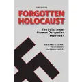 Hippocrene Books Forgotten Holocaust, Third Edition