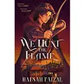 Pan Macmillan WE HUNT THE FLAME