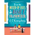 Pushkin Children's Books From the Mixed-up Files of Mrs. Basil E. Frankweiler