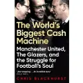 Pan Macmillan The World's Biggest Cash Machine