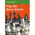 Everyman Chess Play the Barry Attack