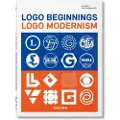 TASCHEN Logo Beginnings. Logo Modernism. 45th Ed.