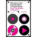 BLOOMSBURY Fifty Years of the Concept Album in Popular Music