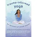 W. W. Norton & Company Trauma-Informed Yoga for Survivors of Sexual Assault
