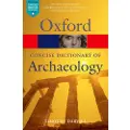 Oxford University Press Concise Oxford Dictionary of Archaeology