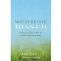 Jessica Kingsley Publishers Motherhood Missed