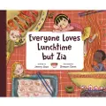 Penguin Random House Everyone Loves Lunchtime but Zia