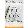 MULTNOMAH PRESS In a Pit with a Lion on a Snowy Day