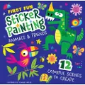 FOX CHAPEL PUBLISHING First Fun: Sticker Painting Animals & Friends