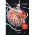Workman Publishing Bright Burning Stars