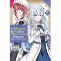 Little, Brown and Company The Magical Revolution of the Reincarnated Princess and the Genius Young Lady, Vol. 2 (manga)