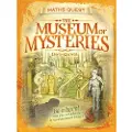 Quarto Publishing Plc The Museum of Mysteries