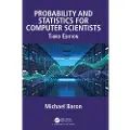 Taylor & Francis Ltd Probability and Statistics for Computer Scientists