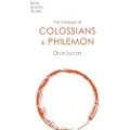 INTER-VARSITY PRESS The Message of Colossians and Philemon