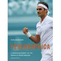 Quarto Publishing Plc Fedegraphica: A Graphic Biography of the Genius of Roger Federer