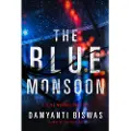 Amazon Publishing The Blue Monsoon