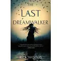 St Martin's Press The Last Dreamwalker