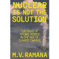 Verso Books Nuclear is Not the Solution
