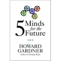 Harvard Business Review (COR) Five Minds for the Future
