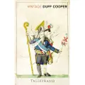 Vintage Publishing Talleyrand - Cooper, Duff