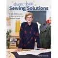 C & T PUBLISHING Stress-Free Sewing Solutions