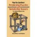 Dover Publications Perplexing Puzzles and Tantalizing Teasers