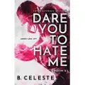 Sourcebooks Dare You to Hate Me