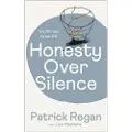 SPCK PUBLISHING Honesty Over Silence