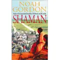 Little, Brown and Company Shaman - Gordon, Noah