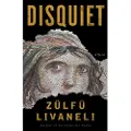 OTHER PRESS LLC Disquiet - Livaneli, Zulfu