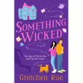 BLOOMSBURY Something Wicked