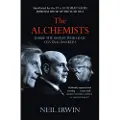 Headline The Alchemists: Inside the secret world of central bankers