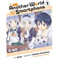 Little, Brown and Company In Another World with My Smartphone, Vol. 3 (manga)