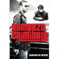 Atlantic Books Romanzo Criminale