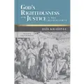 WILLIAM B EERDMANS PUBLISHING CO God's Righteousness and Justice in the Old Testament