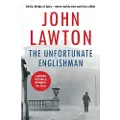 GROVE PRESS/ATLANTIC MONTHLY PRESS The Unfortunate Englishman