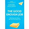 Ebury Publishing The Good Enough Job