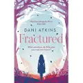 BLOOMSBURY Fractured - Atkins, Dani