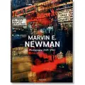TASCHEN Marvin E. Newman. Photographs 1949–1983