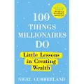 John Murray Press 100 Things Millionaires Do