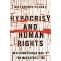 CORNELL UNIVERSITY PRESS Hypocrisy and Human Rights