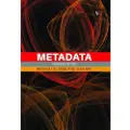 FACET PUBLISHING Metadata - Zeng, Marcia Lei