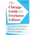 THE UNIVERSITY OF CHICAGO PRESS The Chicago Guide for Freelance Editors