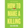 Headline How to Make a Killing