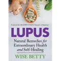 Morgan James Publishing Lupus - Betty, Wise