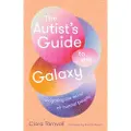 Scribe The Autist’s Guide to the Galaxy