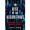 Pennsylvania State University Press The Rise of the Algorithms