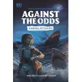 DK Publishing Against the Odds Animal Attacks
