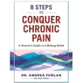 FIREFLY BOOKS LTD 8 Steps to Conquer Chronic Pain