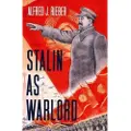 Yale University Press Stalin as Warlord
